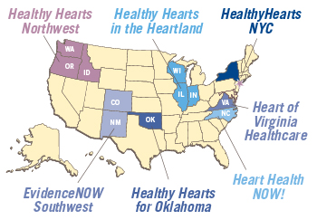 Healthy Hearts Northwest consists of Washington, Oregon and Idaho. Healthy Hearts in the Heartland are Wisconsin, Illinois, and Indiana. HealthyHearts NYC is in New York City. Heart of Virginia Healthcare is in Virginia. Heart Health NOW! is in North Carolina. Healthy Hearts of Oklahoma is in Oklahoma. EvidenceNOW Southwest consists of New Mexico and Colorado.