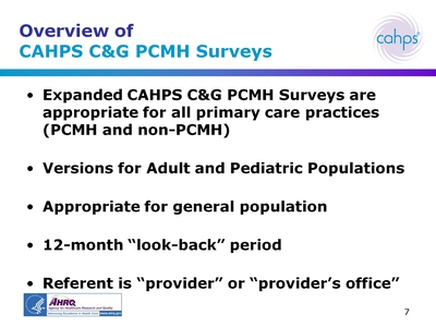 Overview of CAHPS CandG PCMH Surveys