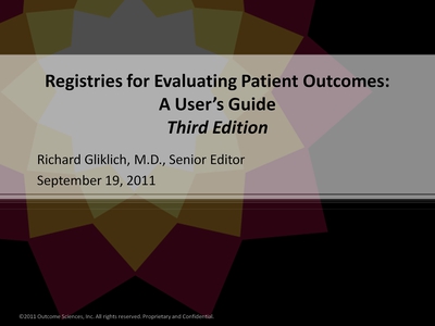 Registries for Evaluating Patient Outcomes: A User's Guide Third Edition