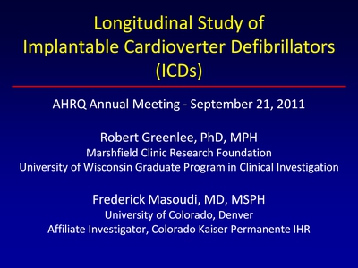 Longitudinal Study of Implantable Cardioverter Defibrillators (ICDs)