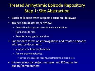 Treated Arrhythmic Episode Repository: Step 1: Site Abstraction