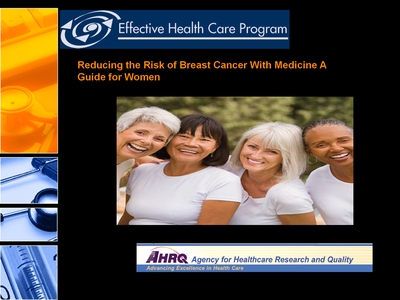 Reducing the Risk of Breast Cancer With Medicine A Guide for Women