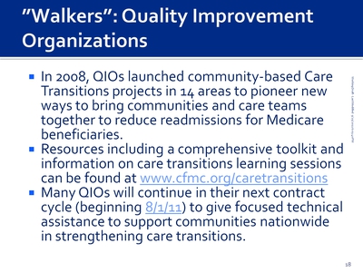 "Walkers": Quality Improvement Organizations