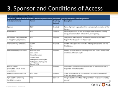 3. Sponsor and Conditions of Access
