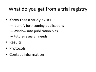 What Do You Get From a Trial Registry