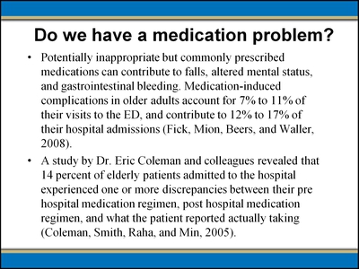 Do We Have a Medication Problem?