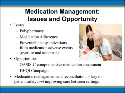 Medication Management: Issues and Opportunity