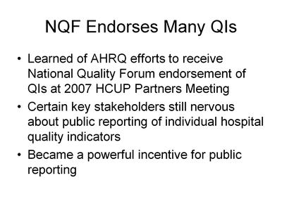 NQF Endorses Many Qis