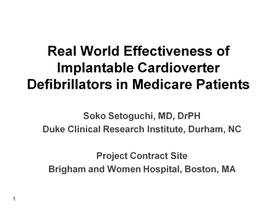 Real World Effectiveness of Implantable Cardioverter Defibrillators in Medicare Patients