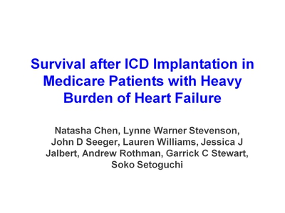 Survival after ICD Implantation in Medicare Patients with Heavy Burden of Heart Failure