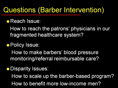 Questions (Barber Intervention)