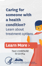 Caring for someone with a health condition? Learn about treatment options.