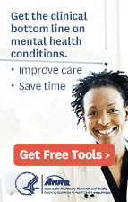 Get the clinical bottom line on mental health conditions.