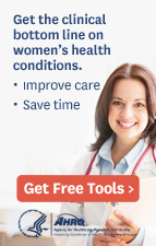 Get the clinical bottom line on women’s health conditions.