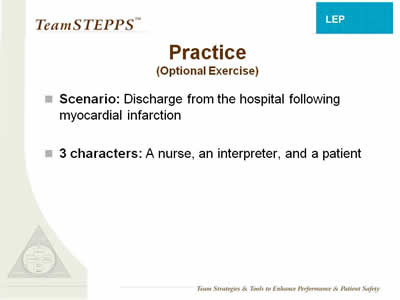 Text: Scenario: Discharge from the hospital following myocardial infarction; 3 characters: a nurse, an interpreter, and a patient.
