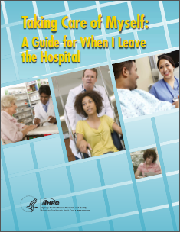 publication cover of Taking Care of Myself: A Guide for When I Leave the Hospital