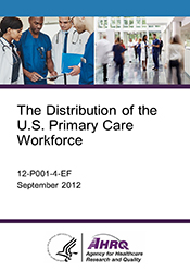 The Distribution of the U.S. Primary Care Workforce