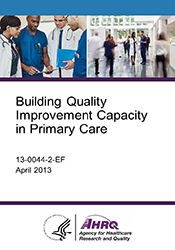 Building Quality Improvement Capacity in Primary Care