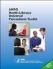 AHRQ Health Literacy Universal Precautions, 2nd edition