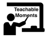 Teachable Moments