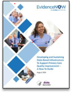 AHRQ’s EvidenceNOW: Building State Capacity