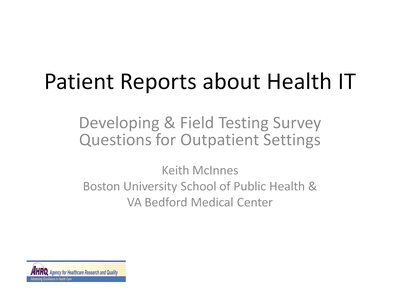 Patient Reports About Health IT