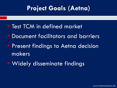 Project Goals (Aetna)