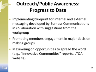 Outreach/Public Awareness: Progress to Date