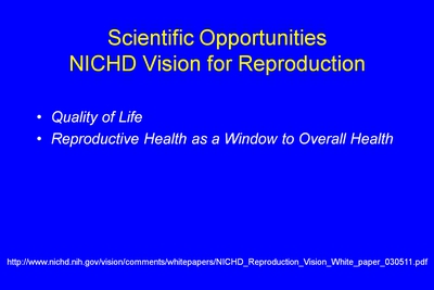 Scientific Opportunities: NICHD Vision for Reproduction