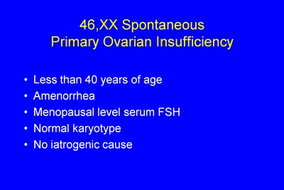46,XX Spontaneous Primary Ovarian Insufficiency