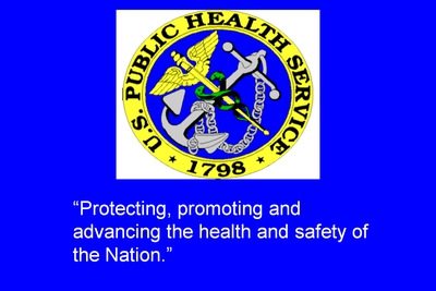 U.S. Public Health Service motto: "Protecting, promoting and advancing the health of the nation."