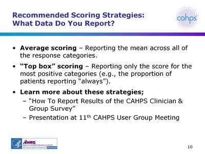 Recommended Scoring Strategies: What Data Do You Report?