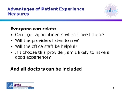 Advantages of Patient Experience Measures