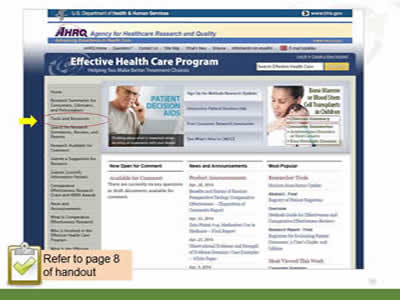 Slide 55: Image of the Effective Health Care Program Web site Home page. (Image of the Effective Health Care Program Web site and how to access Tools and Resources from the left-hand navigation bar.) Note: Refer to page 8 of handout.