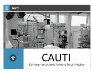 CAUTI: Catheter-associated Urinary Tract Infection
