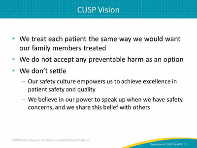 We treat each patient we care for the same way we would want our family members treated. We do not accept any preventable harm as an option. We don’t settle: Our safety culture empowers us to achieve excellence in patient safety and quality. We believe in our power to speak up when we have safety concerns and we share this belief with others.