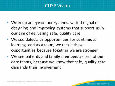 We keep an eye on our systems, with the goal of designing and improving systems that support us in our aim of delivering safe, quality care. We see defects as opportunities for continuous learning,  and as a team, we tackle these opportunities because together we are stronger. We see patients and family members as part of our care teams, because we know that safe, quality care demands their involvement.