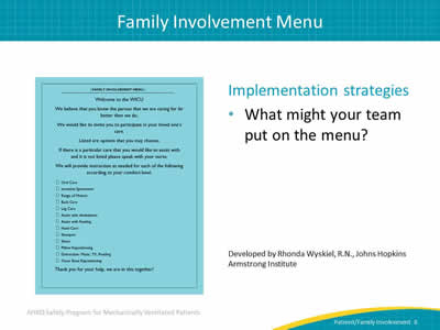 Implementation strategies: What might your team put on the menu? Developed by Rhonda Wyskiel, R.N., Johns Hopkins Armstrong Institute.