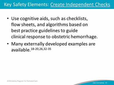 Key Safety Elements: Create Independent Checks