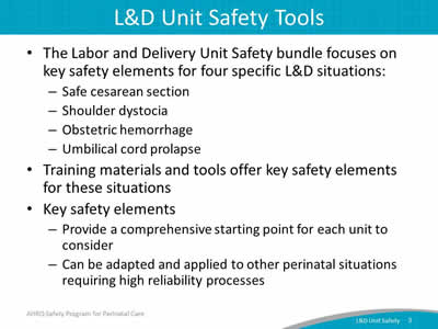 Labor and Delivery Unit Safety Tools