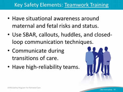 Key Safety Elements: Teamwork Training
