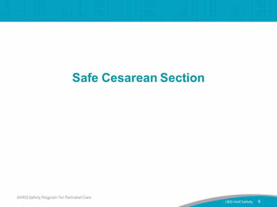 Safe Cesarean Section