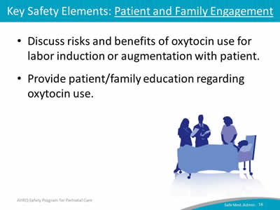 Key Safety Elements: Patient and Family Engagement.