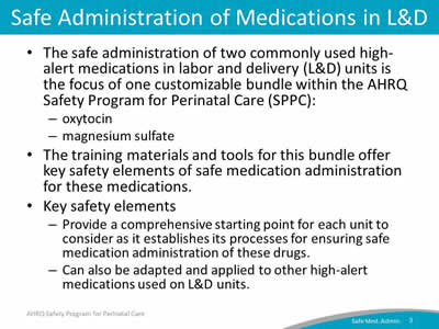 Safe Administration of Medications in L and D