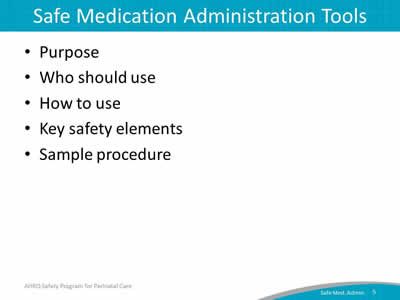 Safe Medication Administration Tools