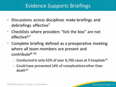 Evidence Supports Briefings 