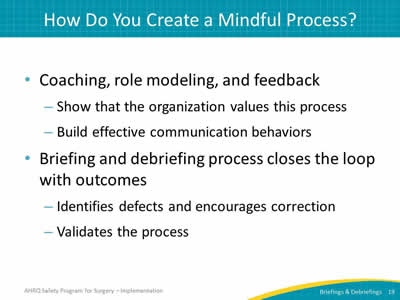 How Do You Create a Mindful Process?