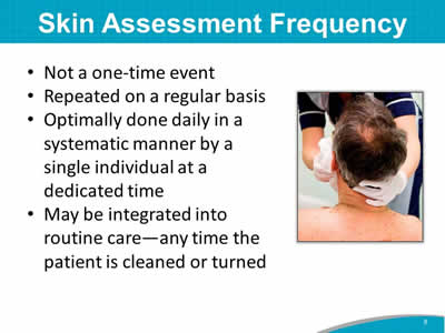 Skin Assessment Frequency