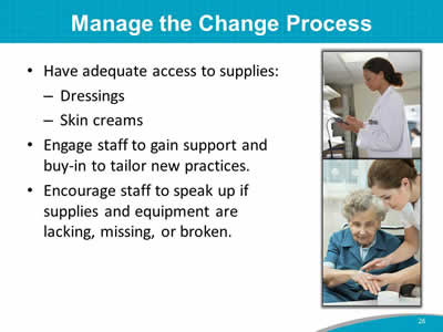 Manage the Change Process