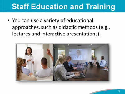Staff Education and Training